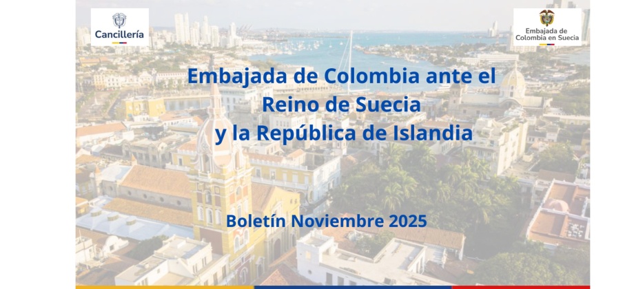 Boletín informativo de Noviembre 2025 de la Embajada de Colombia ante el Reino de Suecia y la República de Islandia
