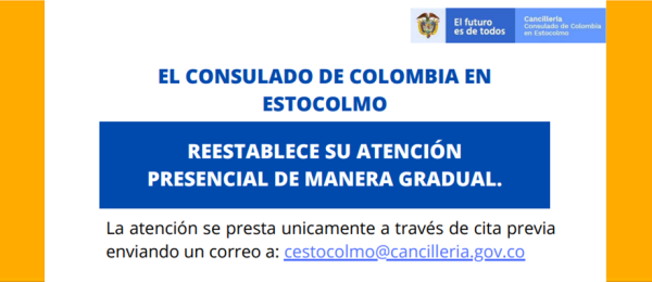 El Consulado de Colombia en Estocolmo reestablece su atención presencial de manera gradual